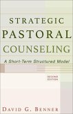 Strategic Pastoral Counseling - A Short-Term Structured Model