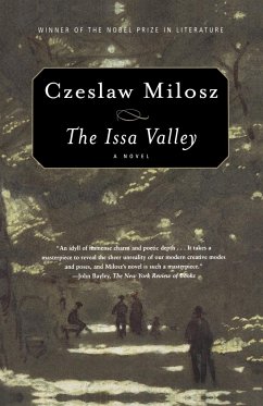 The Issa Valley - Milosz, Czeslaw