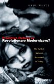 Primitive Rebels or Revolutionary Modernizers