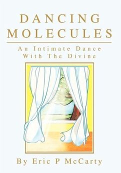 Dancing Molecules - McCarty, Eric Paul