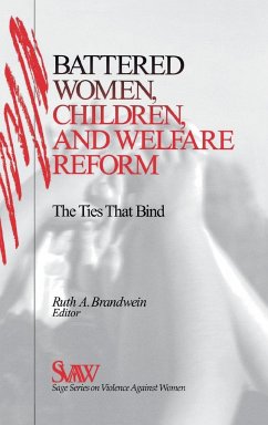 Battered Women, Children, and Welfare Reform - Brandwein, Ruth A.