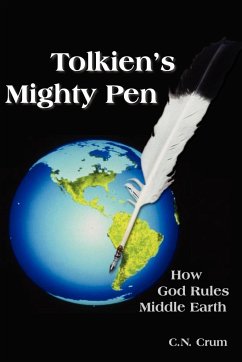 Tolkien's Mighty Pen - Crum, C. N.