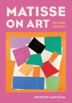 Matisse on Art, Revised Edition - Flam, Jack (ed.)