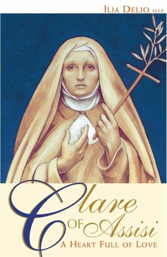 Clare of Assisi - Delio, Ilia