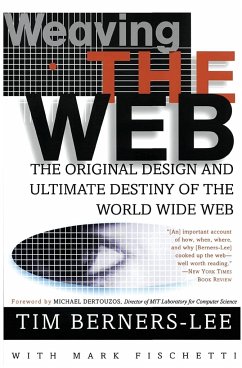 Weaving the Web - Berners-Lee, Tim