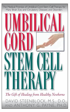 Umbilical Cord Stem Cell Therapy - Steenblock, David A.; Payne, Anthony G.