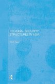 Regional Security Structures in Asia