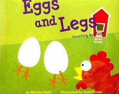 Eggs and Legs - Dahl, Michael