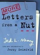 More Letters From A Nut - Nancy, Ted L