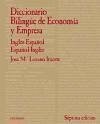 Diccionario bilingüe de economía y empresa : inglés-español/español-inglés - Lozano Irueste, José María