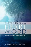 Entering the Heart of God