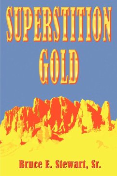 Superstition Gold - Stewart, Bruce E.