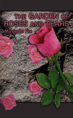 Garden of Roses and Tears - Fix, Miranda