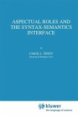 Aspectual Roles and the Syntax-Semantics Interface