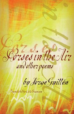 Horses in the Air and Other Poems - Guillén, Jorge