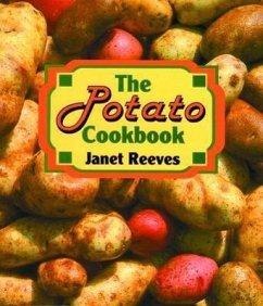 The Potato Cookbook - Reeves, Miriam