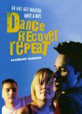 Dance Recover Repeat