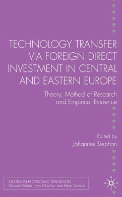 Technology Transfer Via Foreign Direct Investment in Central and Eastern Europe - Stephan, Johannes