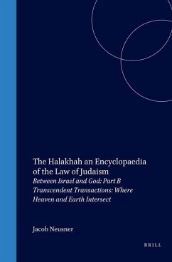 The Halakhah, Volume 1 Part 2 - Neusner, Jacob