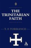 Trinitarian Faith Trinitarian Faith