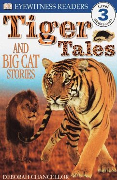 DK Readers L3: Tiger Tales - Chancellor, Deborah