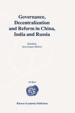 Governance, Decentralization and Reform in China, India and Russia - Dethier, Jean-Jacques (ed.)