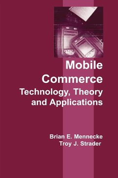 Mobile Commerce - Mennecke, Brian E.; Strader, Troy