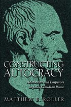 Constructing Autocracy - Roller, Matthew B.