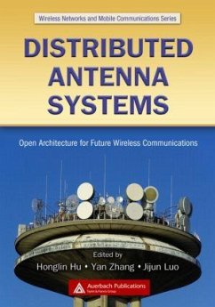 Distributed Antenna Systems - Hu, Honglin / Zhang, Yan / Luo, Jijun (eds.)