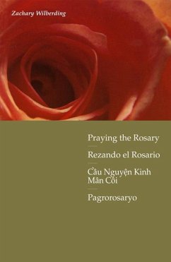Praying the Rosary - Wilberding, Zachary
