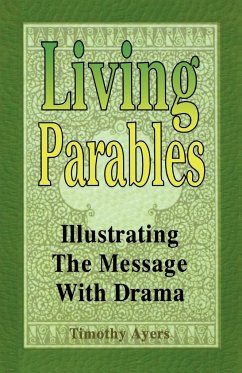 Living Parables - Ayers, Timothy