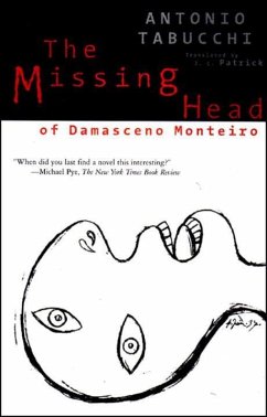 The Missing Head of Damasceno Monteiro - Tabucchi, Antonio