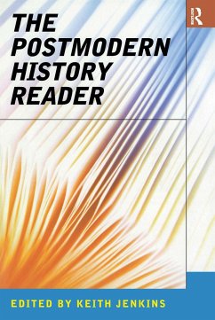 The Postmodern History Reader - Jenkins, Keith (ed.)