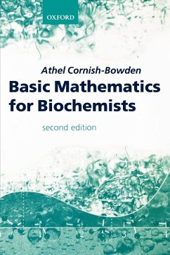 Basic Mathematics for Biochemists - Cornish-Bowden, Athel