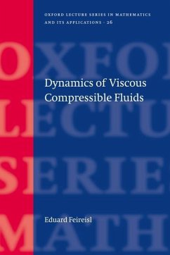 Dynamics of Viscous Compressible Fluids - Feireisl, Eduard