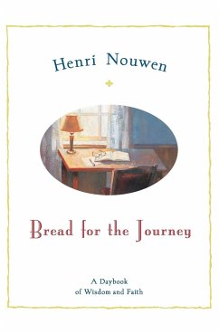 Bread for the Journey - Nouwen, Henri J M