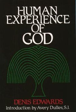 Human Experience of God - Edwards, Denis