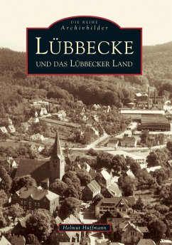 Lübbecke und das Lübbecker Land - Hüffmann, Helmut