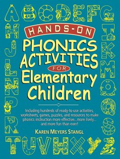 Hands-On Phonics Activities for Elementary Children - Stangl, Karen Meyers