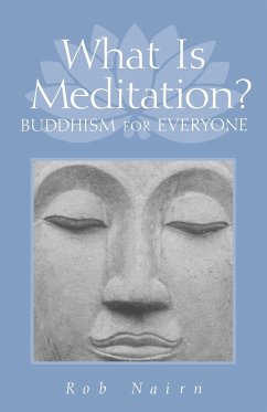 What Is Meditation? - Nairn, Rob