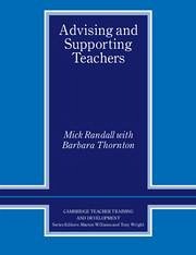 Advising and Supporting Teachers - Randall, Mick; Thornton, Barbara