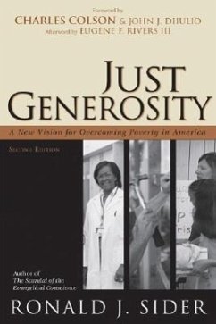 Just Generosity - Sider, Ronald J