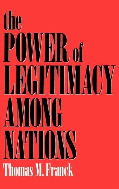Cover The Power of Legitimacy Among Nations