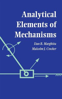 Analytical Elements of Mechanisms - Marghitu, Dan B.; Crocker, Malcolm J.