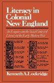 Literacy in Colonial New England an Enquiry Into the Social Context of Literacy in the Early Modern West