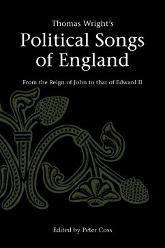Thomas Wright's Political Songs of England - Wright, Thomas