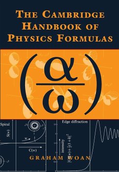 The Cambridge Handbook of Physics Formulas - Woan, Graham (University of Glasgow)