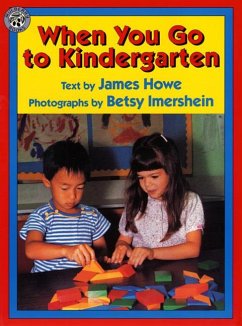 When You Go to Kindergarten - Howe, James