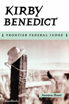 Cover Kirby Benedict: Frontier Federal Judge
