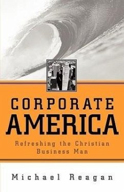 Corporate America - Reagan, Michael